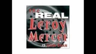 leroy mercer(the original)