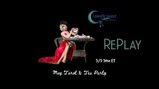 May Tarot & Tea Party