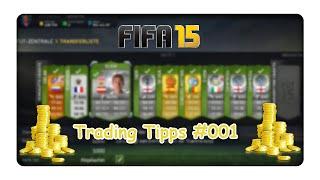 FIFA 15 Trading Tipps #001 (Deutsch/HD) Coins "verdoppeln" mit Silber-Spielern