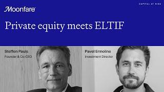 Private Equity meets ELTIF Webinar