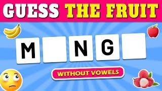 Can You Guess the Fruit Without Vowels? | Easy, Medium, Hard, Impossible