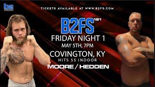 B2 Fighting Series | Jake Moore vs Logan Hedden 205 Ammy