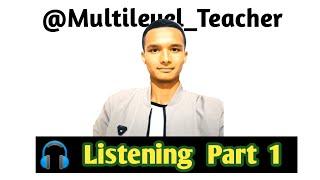 Listening Part 1 for Multilevel