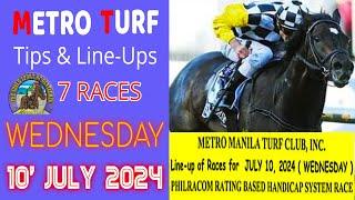 MMTCI LIVE RACING TIPS FOR WEDNESDAY | JULY 10, 2024 | 5:00 PM START | 7 RACES