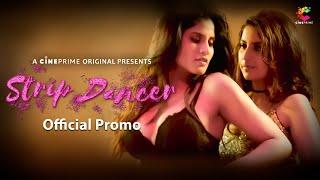 Strip Dancer - Official Promo I Streaming Now I Cineprime App