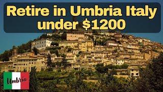 Retire in Umbria Italy under $1200