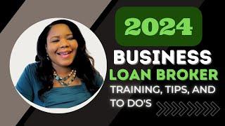 Business Loan Broker Training (2024)