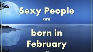 10 Mind Blowing Characteristics Of People Born In February