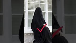 wrong or sahi burka #hijabi#burka