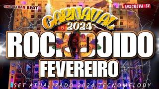 SET_R●CK D●ID●ESPECIALCARNAVAL》2024#rockdoido2024