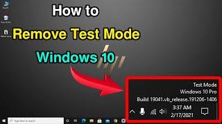 How To Remove Test Mode Windows 10 Watermark | Disable Test Mode Windows 10 | Win 10 Test Mode Off |