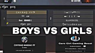 GARO GIRL GAMING BOOST VS CHYRAQ MARAK FF | BOYS VS GIRLS FIGHT