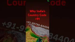 Why india's country code +91 #shorts #facts #youtubeshorts #countrycode