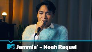 Noah Raquel - Nakalimutan, Jowa, Sige Lang | MTV Jammin' | MTV Asia