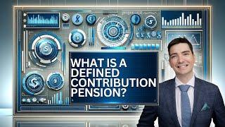 What is a Defined Contribution Pension Scheme?