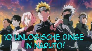 10 UNLOGISCHE DINGE IN NARUTO! | SerienReviewer