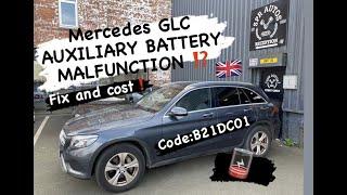 Mercedes auxiliary battery malfunction B21DC01 fix and cost!