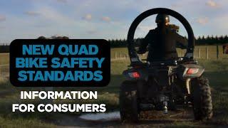 Quad Bike Safety Standard: Consumer information