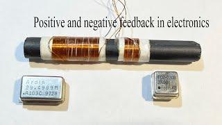 Positive and negative feedback in electronics