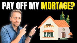Should I Pay Off My Mortgage? The Math & Beyond...