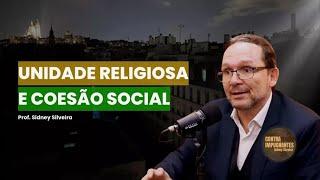 UNIDADE RELIGIOSA E COESÃO SOCIAL