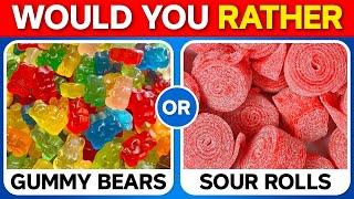 Would You Rather...? Sweets Edition  MyQuizC