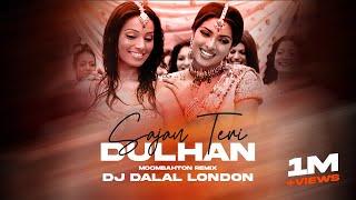 Saajan Teri Dulhan | Moombahton Remix | Dj Dalal London | Tik Tok Famous Song | Aarzoo | Dj Songs