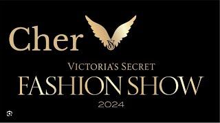 Victoria's Secret Fashion Show 2024 !  They are back & Iconic Cher