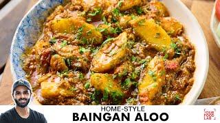 Homestyle Baingan Aloo Recipe | Quick Cooker Baigan Sabzi | बैंगन आलू की सब्जी | Chef Sanjyot Keer