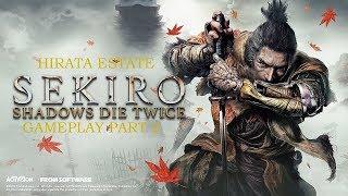 SEKIRO SHADOWS DIE TWICE Gameplay Part 2 | Max Setting | Shinynova TV