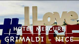 Hotel Mercure Grimaldi Nice