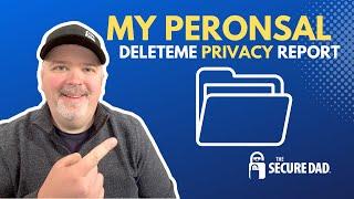 DeleteMe Privacy Report: An Inside Look