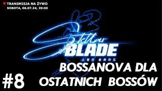 Czas na ostatnich bossów! Stellar Blade na PS5 #8