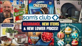 SAM'S CLUB ~ CLEARANCE, NEW ITEMS & NEW LOWER PRICES!