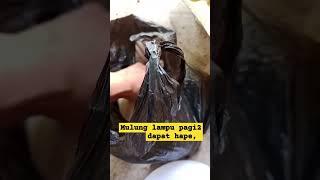 Mulung lampu pagi2 dapat hape!