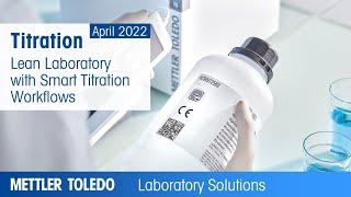 Lean Laboratory with Smart Titration Workflows