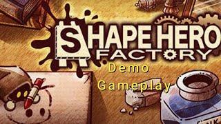 ShapeHero Factory Demo Gameplay