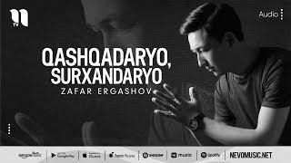 Zafar Ergashov - Qashqadaryo, Surxandaryo (audio 2022)