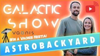 Galactic Show #6 - Astrobackyard