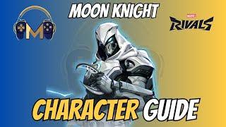 Moon Knight Comprehensive Guide- Marvel Rivals