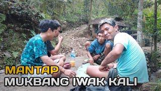 SI BOLANG MUKBANG BARENG DI PINGGIR SUNGAI BERSAMA KISSUT 