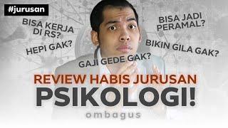 Review Jurusan Psikologi! Bedah Jurusan Kuliah Sampai Gajinya!