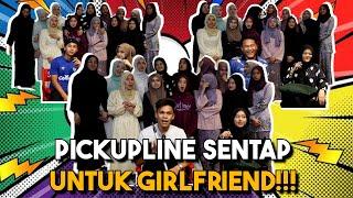 PICKUPLINE SENT4P UNTUK GIRLFRIEND !!!