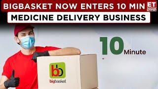 BigBasket Enters The Fast Lane With Quick Medicine Delivery | Q-Comm Pill For Healthcare Sector