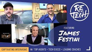 James Festini  | Realtor in SoCal, Author of Dynamic Door Knocking | RE vs Tech - Episode #31