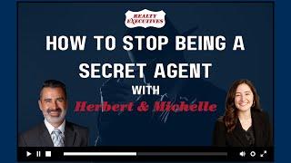 How to Stop Being a Secret Agent with Realty Executives