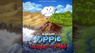 The Legends Of Yippie - The War Of The Pans (Full Soundtrack)