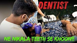 DENTIST NE NIKALA KHOON | UNSTOPPABLE SID