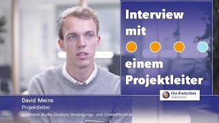 Was macht ein Projektleiter bei Fire Protection Solutions? | Interview mit einem Projektleiter