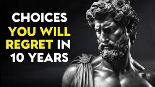 10 Small Choices That Always Lead to Big Regrets | Stoicism